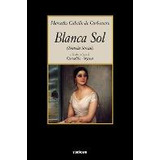 Libro Blanca Sol - Mercedes Cabello De Carbonera