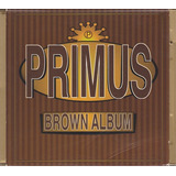 Primus  Brown Album -cd Album Cardboard Slipcase Imp.