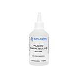 Fluxo De Solda Profissional No Clean Implastec 110ml