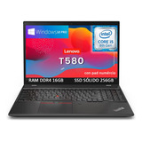Laptop Lenovo Thinkpad T580 Core I5 8va 16g 256g Ssd 15.6''