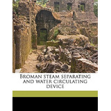 Libro Broman Steam Separating And Water Circulating Devic...