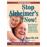 Libro: Stop Alzheimerøs Now!: How To Prevent And Reverse And