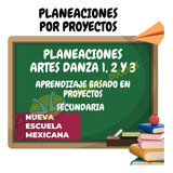 Planeaciones Artes Danza Secundaria