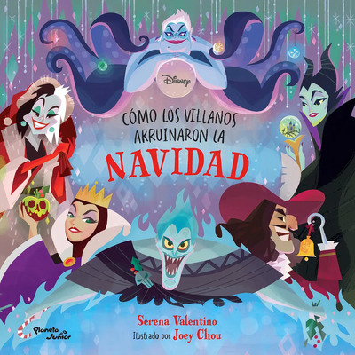 Villanos. Cómo los Villanos arruinaron la Navidad: No, de Valentino, Serena., vol. 1. Editorial Planeta Infantil, tapa pasta blanda, edición 1 en español, 2023 | MercadoLibre