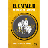 Libro El Catalejo - Atencia, Gema