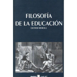 Filosofia De La Educacion, De Reboul,olivier. Editorial Oikos Tau, Editorial En Español