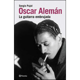 Oscar Aleman: La Guitarra Embrujada