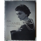 A Era Chanel - Edmonde Charles-roux - Livro Cosacnaify