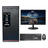 Computador Completo Intel Core I5 8gb Ram Ssd 480gb Monitor