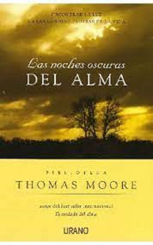 Noches Oscuras Del Alma, Las, De Moore, Thomas. Editorial Urano, Tapa Blanda En Español, 2023