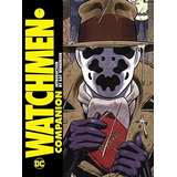 Watchmen Companion, De Moore, Alan. Editorial Dc Comics, Tapa Dura En Inglés, 2019