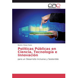 Libro: Políticas Públicas En Ciencia, Tecnología E Innovació