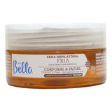 Cera Depilatória Fria Corporal E Facial Mel Depil Bella 200g