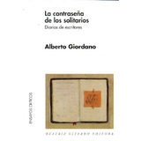 Contraseña De Los Solitarios, La - Alberto Giordano