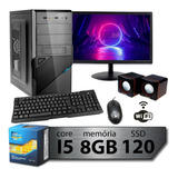 Computador Completo Intel Core I5 8gb Ssd 120gb Monitor 15