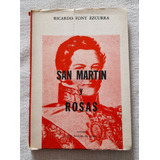 San Martin Y Rosas - Ricardo Font Ezcurra - Plus Ultra