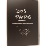 Dos Patos 22 Canciones De Martin Buscaglia Libro Nuevo 