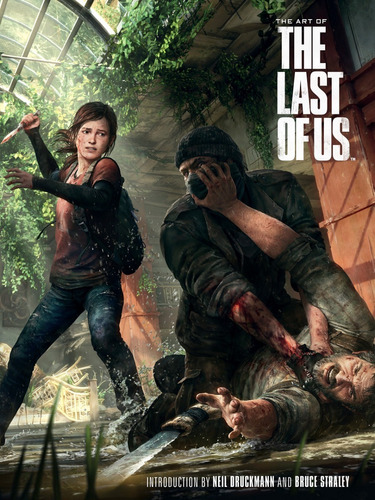 Libro The Art Of The Last Of Us - Naughty Dog - Dark Horse