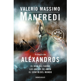 Trilogia De Alexandros - Manfredi,valerio Massimo