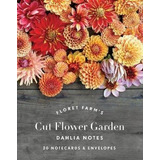 Floret Farm's Cut Flower Garden: Dahlia Notes : 20 Noteca...