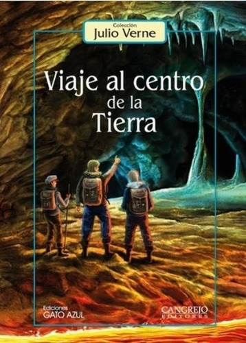 Viaje Al Centro De La Tierra - Julio Verne