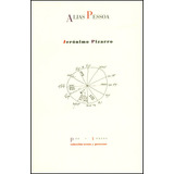 Alias Pessoa, De Jerónimo Pizarro. Editorial Pre-textos, Tapa Blanda, Edición 1 En Español, 2013