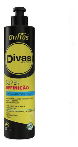 Creme De Pentear Super Definição Divas Griffus 800ml