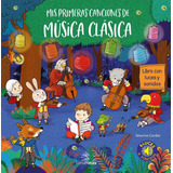 Libro: Mis Primeras Canciones De Música Clásica. Cordier, Se