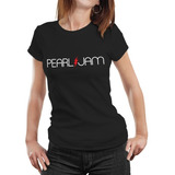 Polera Mujer Pearl Jam Rock 100% Algodón Orgánico Mus15