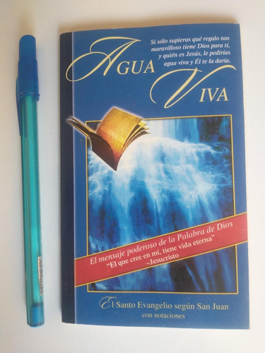 Agua Viva El Santo Evangelio Según San Juan Con Notaciones