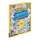 Libro Pokemon Epic Stickers 1000 Estampas Pikachu Nintendo