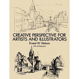 Book : Creative Perspective For Artists And Illustrators ...