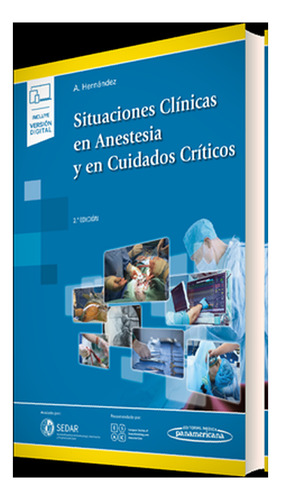 Situaciones Clínicas En Anestesia Y En Cuidados Críticos.