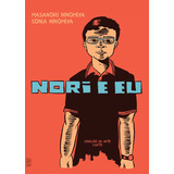 Nori E Eu, De Ninomiya, Masanori. Editora Wmf Martins Fontes Ltda, Capa Mole Em Português, 2019