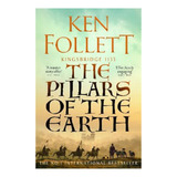 The Pillars Of The Earth - Ken Follett. Eb4