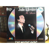 Julio Iglesias En Laser Disc Show En España