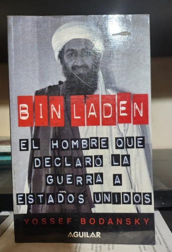 Bin Laden - Bodansky Yossef - Editorial Aguilar