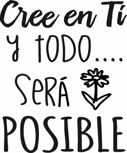 Vinil Decorativo Pared Frases (cree En Ti)