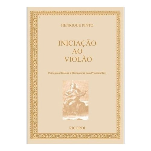 Metodo Iniciação Ao Violão Vol.1