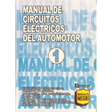 Manual De Circuitos Eléctricos Del Automotor 1 Ford Renault