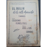 Partitura De Orquesta- El Bulin De La Calle Ayacucho- Tango
