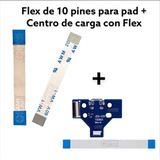 Centro De Carga Ps4 + Flex Jds / Jdm 001 + Flex 10 Pines Pad