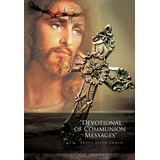 Libro Devotional Of Communion Messages - Cohen, Bruce Allyn