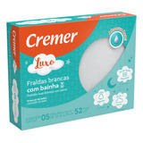 Fralda Cremer Luxo Branco C/bainha Cx/5 Unid
