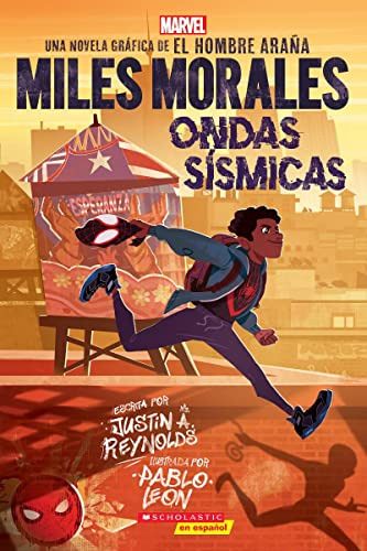 Libro : Miles Morales Ondas Sismicas (miles Morales Shock..