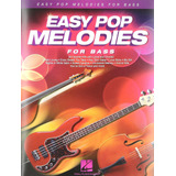 Libro:  Easy Pop Melodies: For Bass