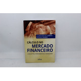 Livro Cálculo No Mercado Financeiro, Conceitos...p206