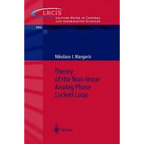 Theory Of The Non-linear Analog Phase Locked Loop - Nikol...