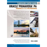 Libro Planificacion Y Control Usando Oracle Primavera P6 ...