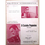 A8082 Partitura A Casinha Pequenina Para Acordeon De 1951 Ba